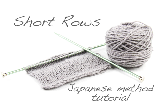 Short Rows Japanese method tutorial | The Knitting Vortex