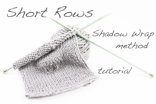 Short Rows tutorial using the shadow wrap method | The Knitting Vortex